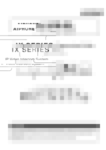 IX system Quick Start Programming Guide - AIPHONE UK - Audio, Video ...